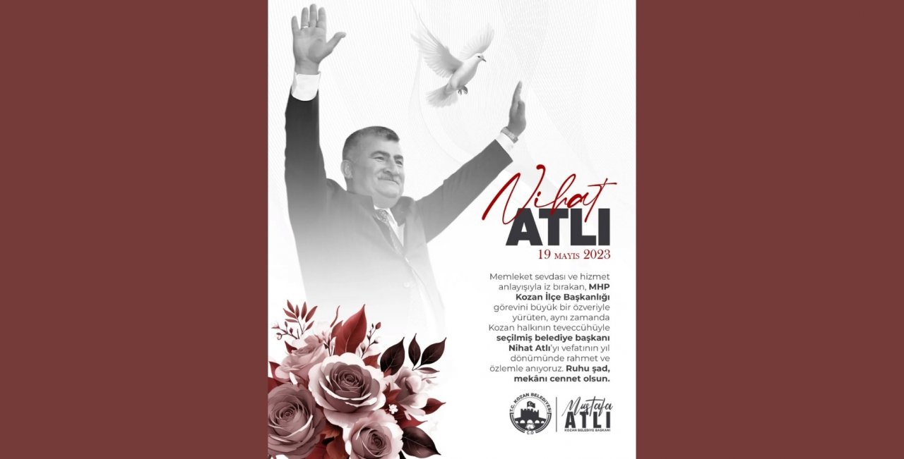 NİHAT ATLI'YI ANIYORUZ!